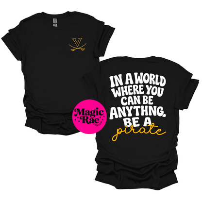 Be Anything Mascot Tee