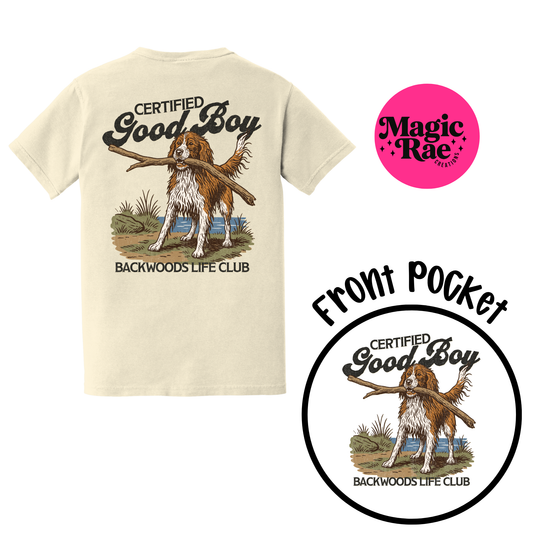 Certified Good Boy Tee
