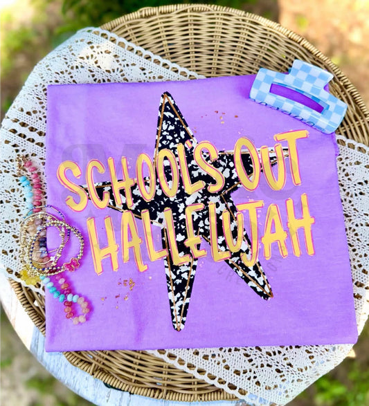 Schools Out Hallelujah Tee