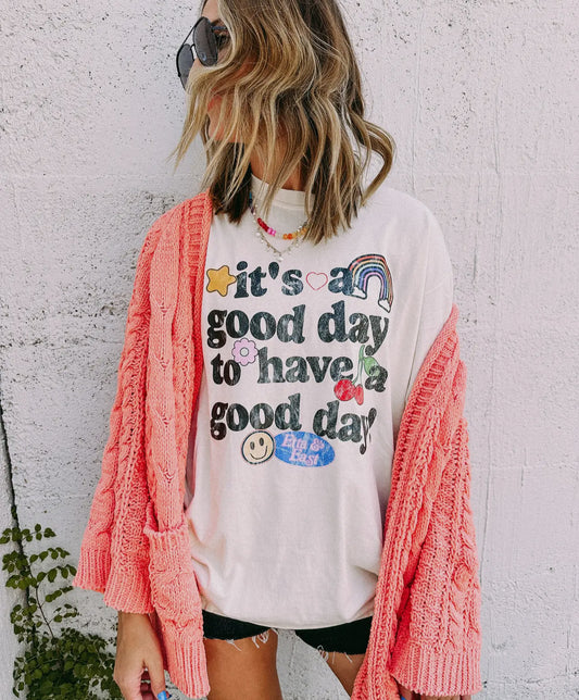 A Good Day Tee