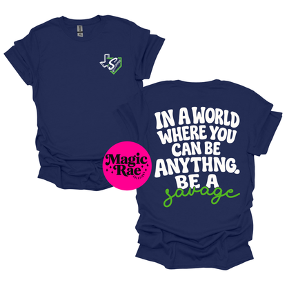 Be Anything Mascot Tee