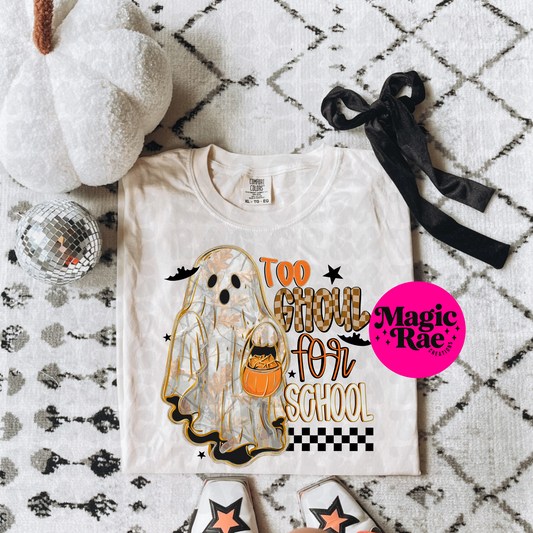 Too Ghoul For School Tee