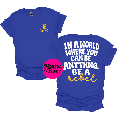 Be Anything Mascot Tee