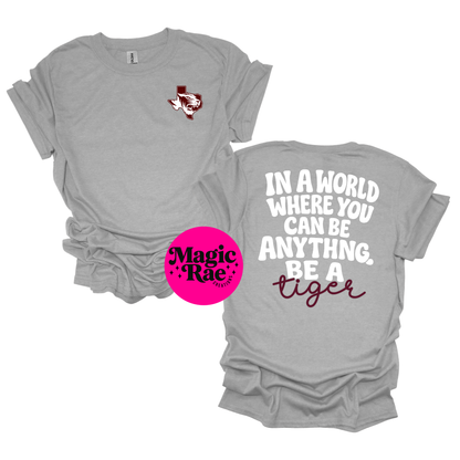 Be Anything Mascot Tee
