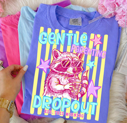 Gentle Parenting Dropout Tee