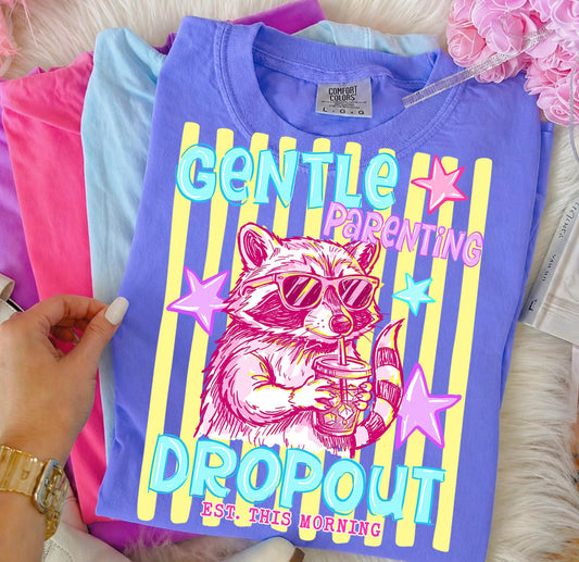 Gentle Parenting Dropout Tee